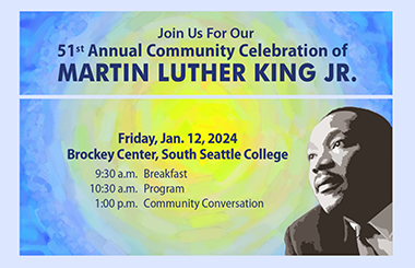 Seattle Colleges 48th Annual Community Celebration of Martin Luther King 